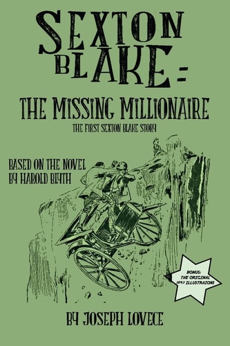 Sexton Blake The Missing Millionaire