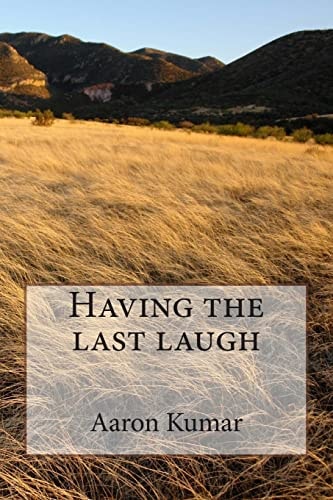 Having the Last Laugh