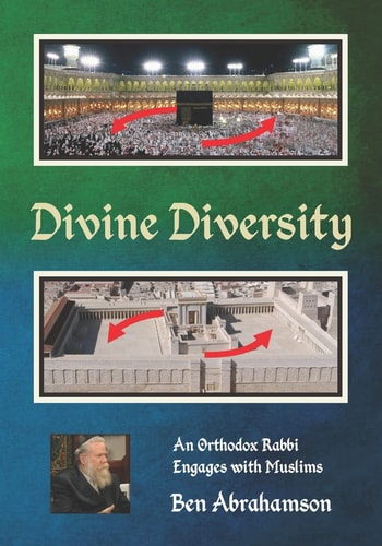 Divine Diversity An Orthodox Rabbi Engages with Muslims