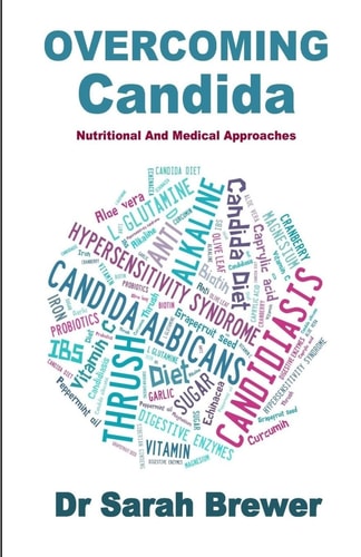 Overcoming Candida Nutritional and Medical Approaches
