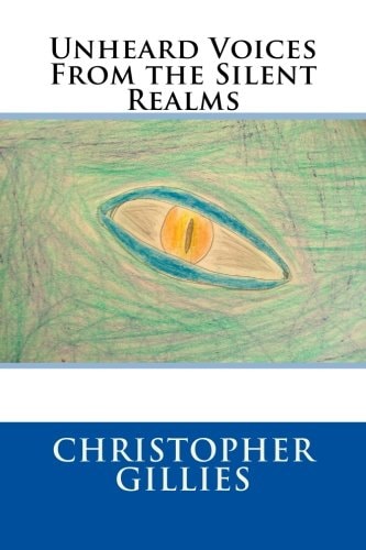 Unheard Voices From the Silent Realms