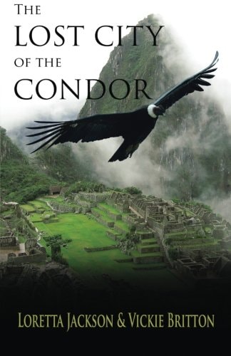 The Lost City of the Condor