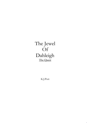 The Jewel of Dahleigh The Quest