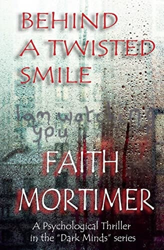 Behind a Twisted Smile