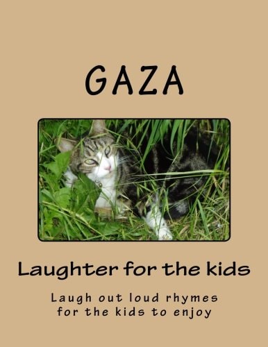 Laughter for the Kids Laugh Out Loud Rhymes for the Kids to Enjoy
