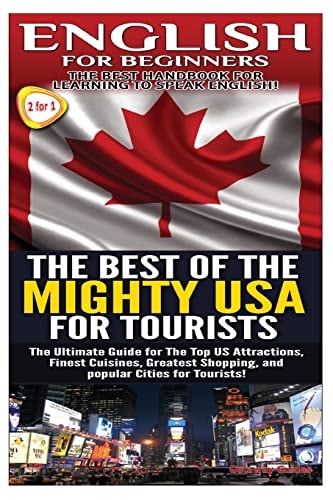 English for Beginners and the Best of the Mighty USA for Tourists