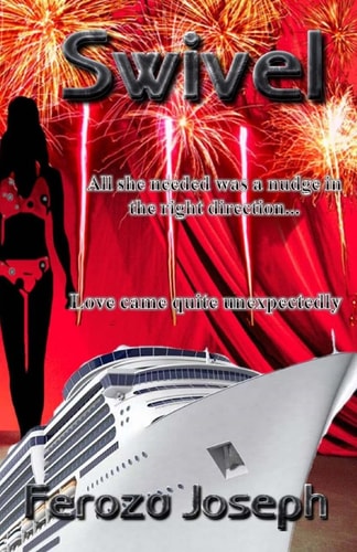 Swivel Swivel: An Epic Romance Filled with Laughter, Tears and Most Importantly Love.