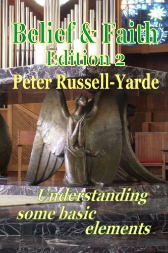 Belief and Faith Understanding Some Basic Elements