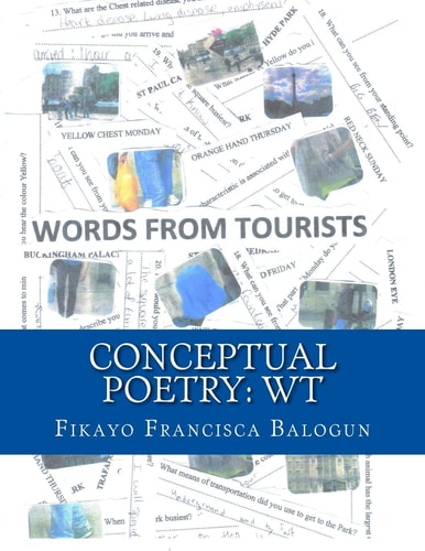 Conceptual Poetry: WT Words from Tourists