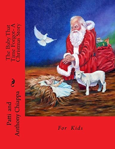 The Baby That Time Forgot- a Christmas Story