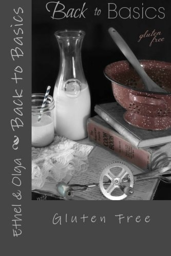 Back to Basics Gluten Free