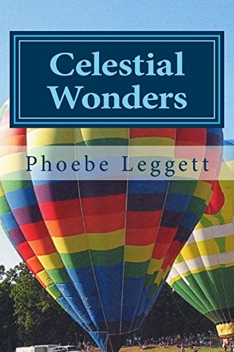 Celestial Wonders And Other Things