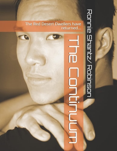 The Continuum The Red Desert Dwellers Have Returned...