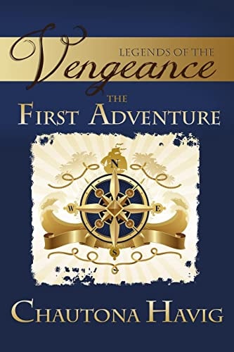 Legends of the Vengeance The First Adventure