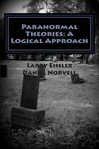 Paranormal Theories A Logical Approach