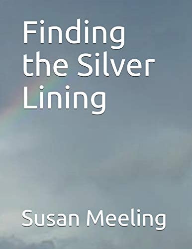Finding the Silver Lining