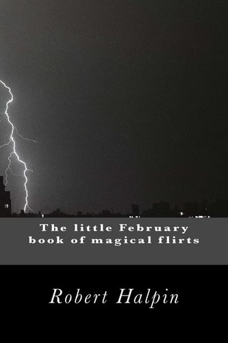 The Little February Book of Magical Flirts