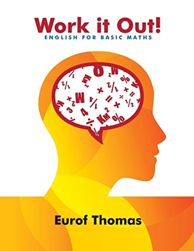 Work It Out! English for Basic Maths