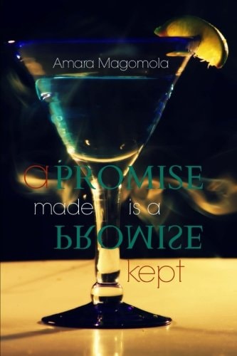 A Promise Made Is a Promise Kept