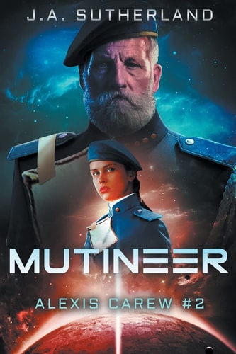 Mutineer Alexis Carew Book #2