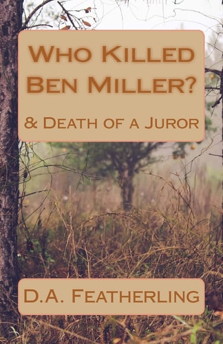 Who Killed Ben Miller? & Death of a Juror