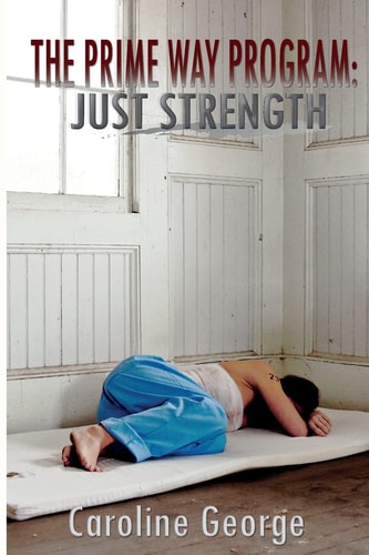 The Prime Way Program Just Strength