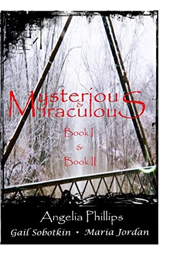 Mysterious and Miraculous Books I and II
