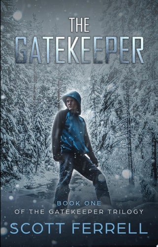 The Gatekeeper The Gatekeeper Trilogy Book 1