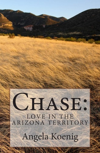 Chase Love in the Arizona Territory