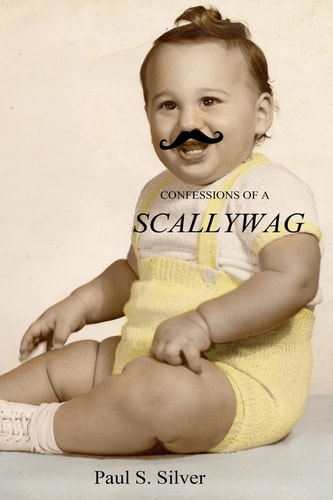 Confessions Of A Scallywag