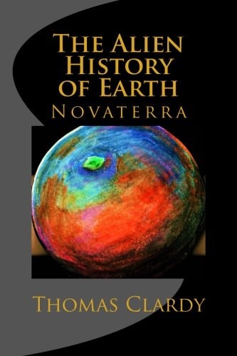 The Alien History of Earth Novaterra