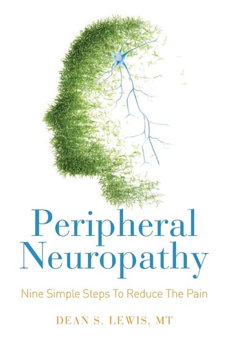 Peripheral Neuropathy Nine Simple Steps To Reduce The Pain