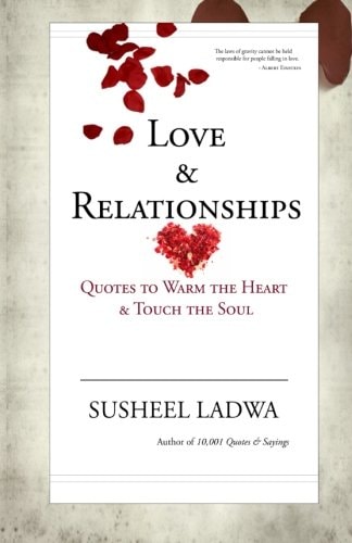Love and Relationships Quotes to Warm the Heart and Touch the Soul