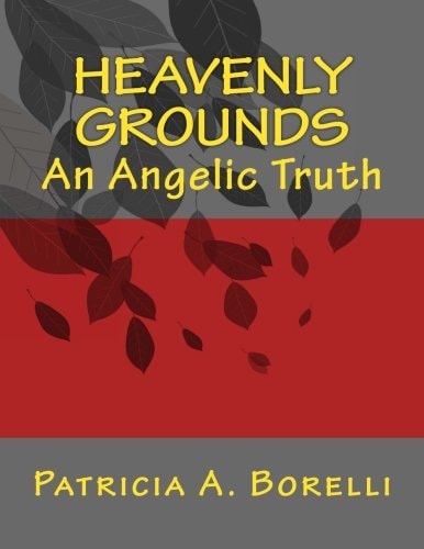 Heavenly Grounds An Angelic Truth