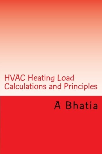 HVAC Heating Load Calculations and Principles Quick Book