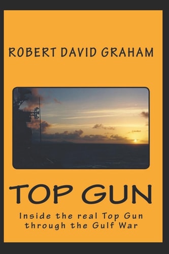 Top Gun Through Operation Desert Storm