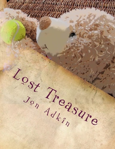 Lost Treasure The Adventures of Carla Bear. The Little Bear with a BIG Imagination