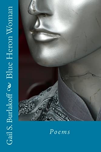 Blue Heron Woman Poems