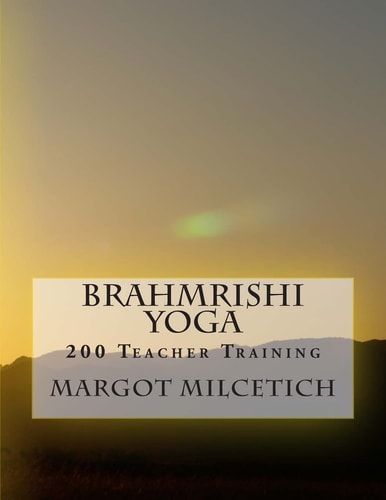 Brahmrishi Yoga 200 Teacher Training