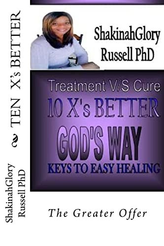 TEN X's BETTER The Greater Offer