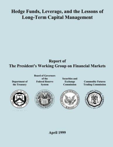 Hedge Funds, Leverage, and the Lessons of Long-Term Capital Management
