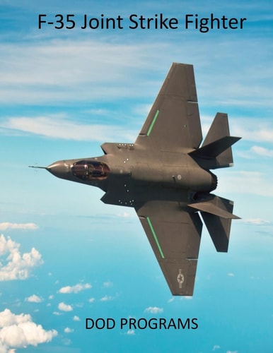 F-35 Joint Strike Fighter DOD Programs