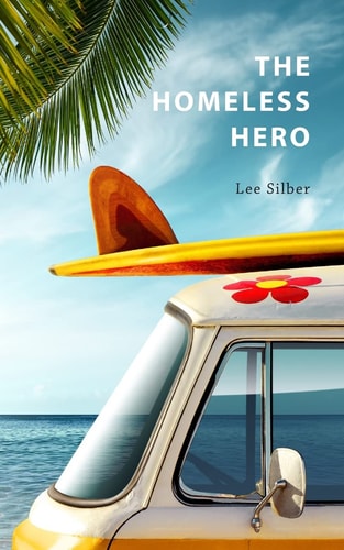 The Homeless Hero