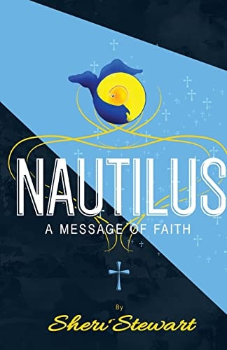 Nautilus A Message of Faith