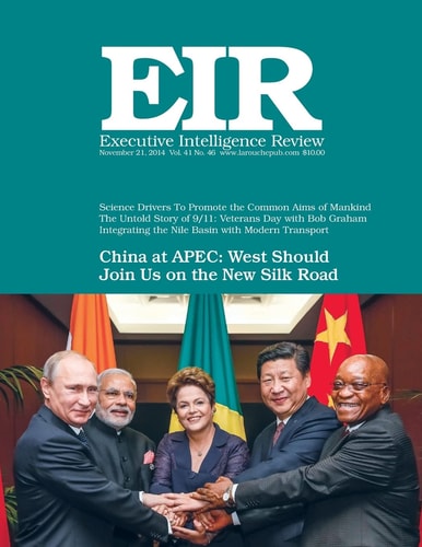 Executive Intelligence Review; Volume 41, Issue 46 Published November 21, 2014