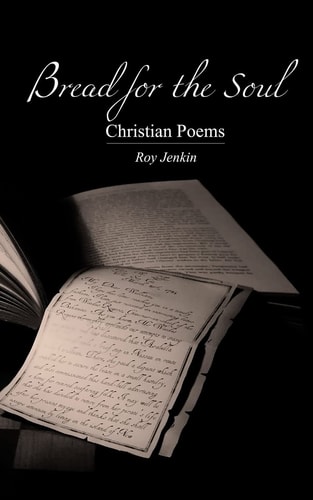 Bread for the Soul Christian Poems