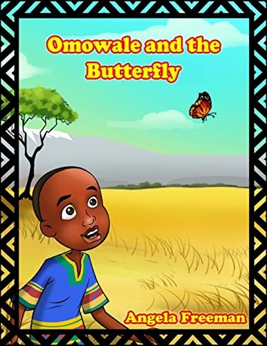 Omowale and the Butterfly