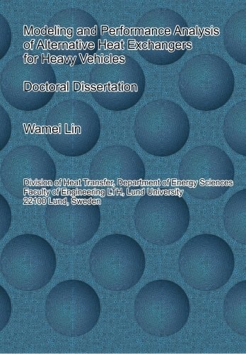 Modeling and Performance Analysis of Alternative Heat Exchangers for Heavy Vehicles