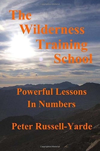 The Wilderness Training School Powerful Lessons in Numbers