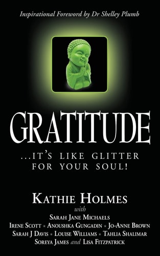 Gratitude It's Like Glitter for Your Soul!